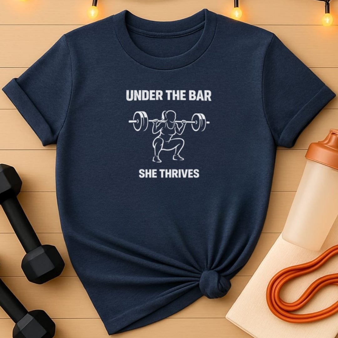 Under the Bar She Thrives Gym T-Shirt