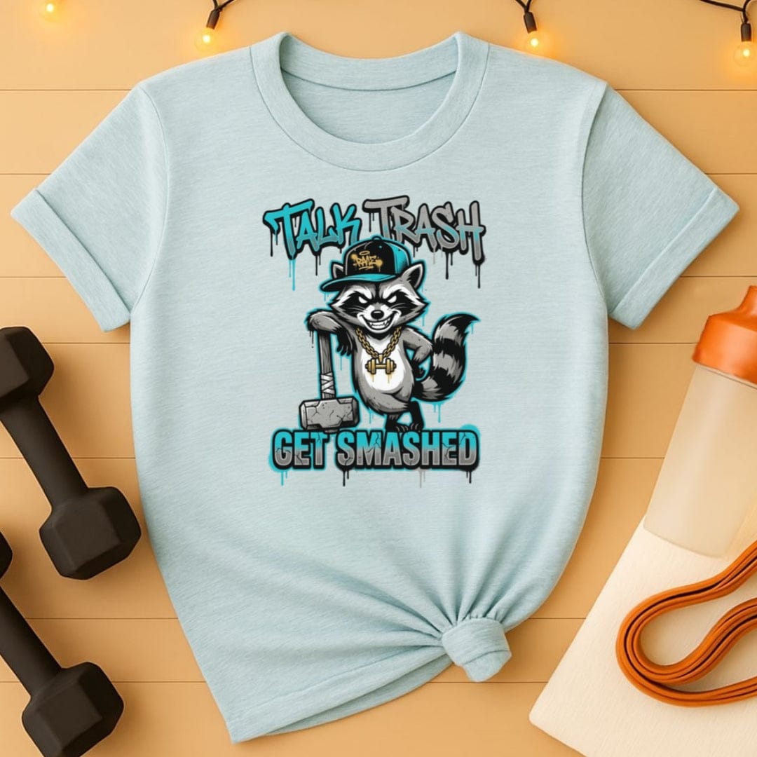 Talk Trash. Get Smashed. Raccoon Gym T-Shirt