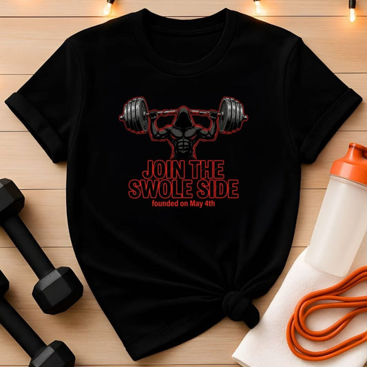 Join the Swole Side May 4th Gym T-Shirt