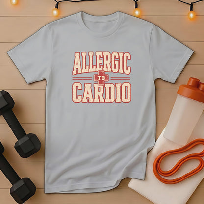 Light gray t-shirt with distressed text "ALLERGIC TO CARDIO" and workout accessories.