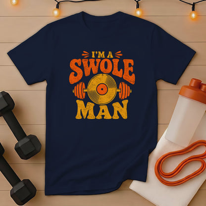 Navy t-shirt with "I'm a Swole Man" text, vinyl record, and dumbbells graphic.