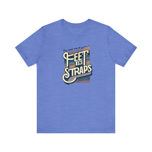 You Had Me At Feet In Straps – 70s Retro Pilates Tee