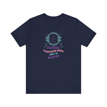 The Magic Circle – Everything Hurts & I’m Hungry Pilates Graphic T-Shirt
