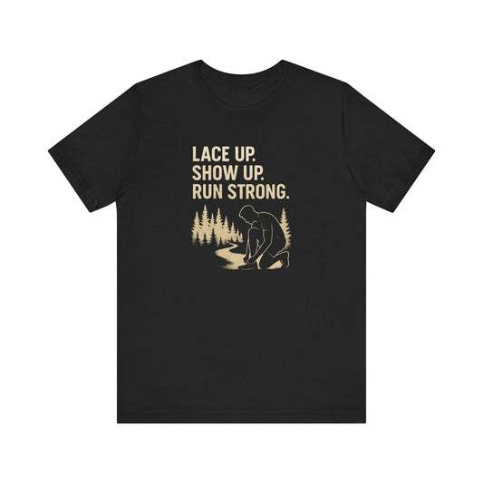 Trail Running Unisex Tee - Motivational Forest Runner Shirt