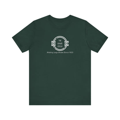 The Magic Circle Pilates Tee - Making Legs Shake Since 1920
