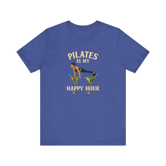 Pilates Is My Happy Hour Shirt – Funny Pilates Lover Tee