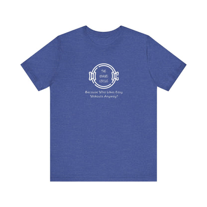 The Magic Circle Who Likes Easy Workouts Pilates T-Shirt