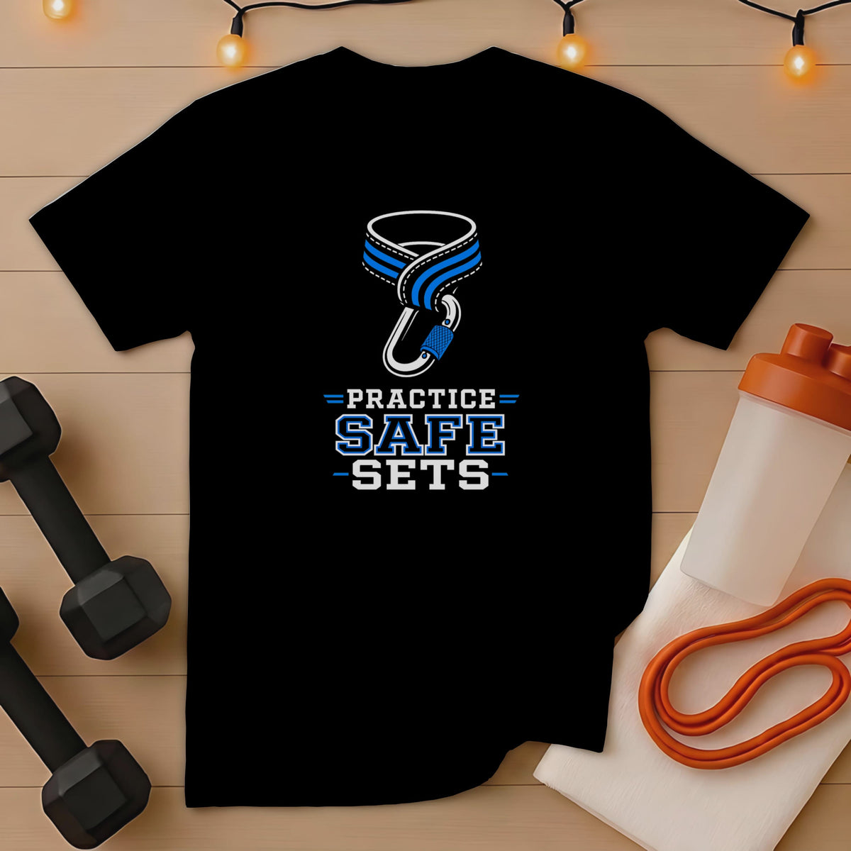 Black t-shirt with "PRACTICE SAFE SETS" text and carabiner graphic.