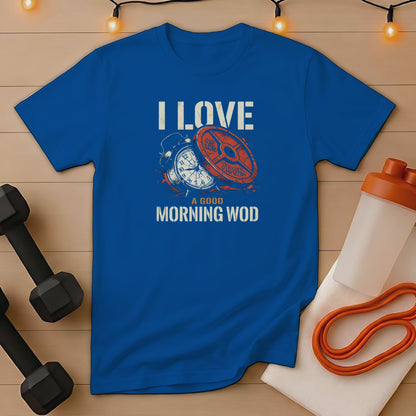 Blue t-shirt with "I LOVE A GOOD MORNING WOD" text, alarm clock, and weight plate graphic.