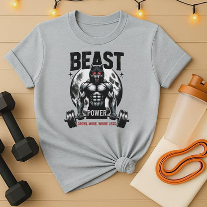Beast Power Growl More Whine Less Gym Tee